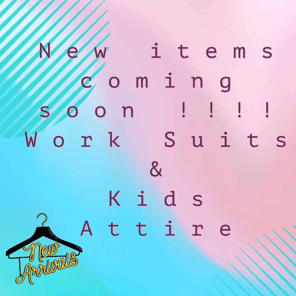 New Items Coming soon